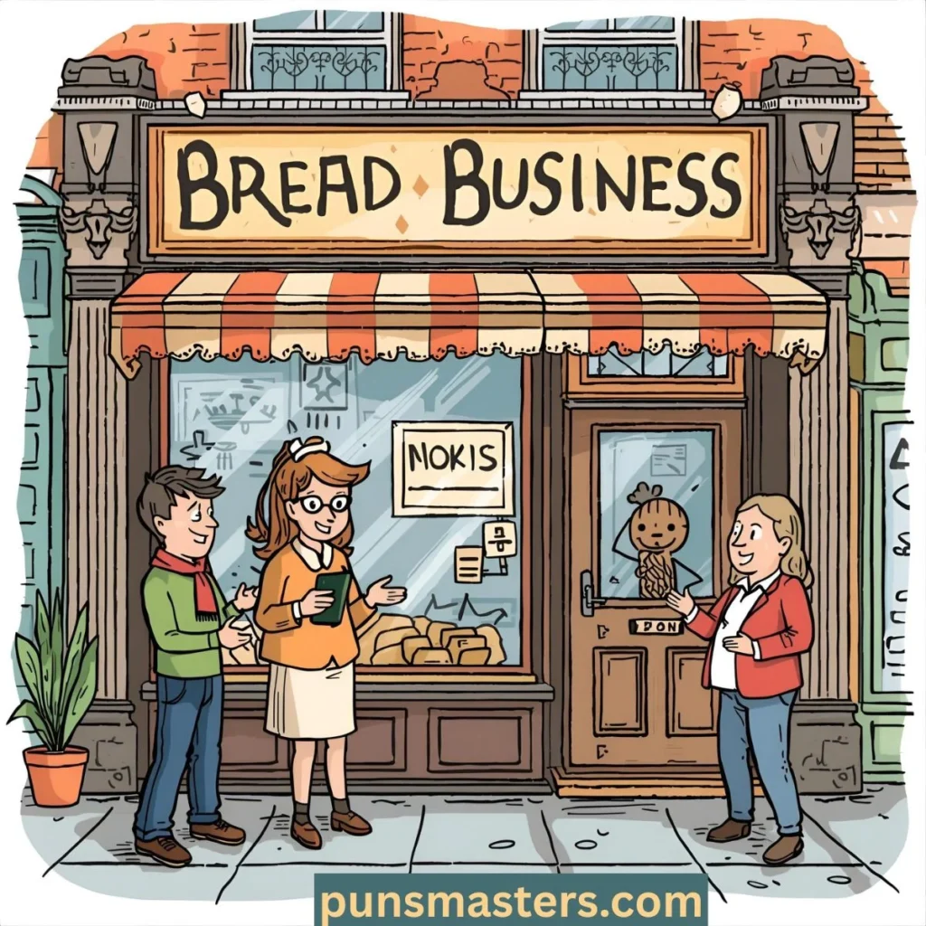 Bread Business Jokes