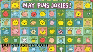 May Puns and Jokes