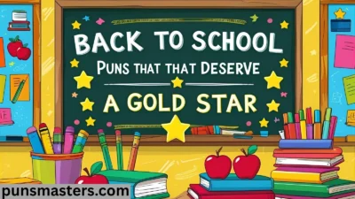 Back to School Puns
