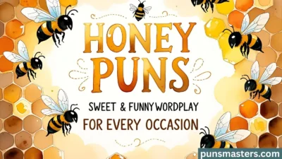 Honey Puns