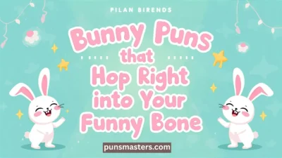 Bunny Puns