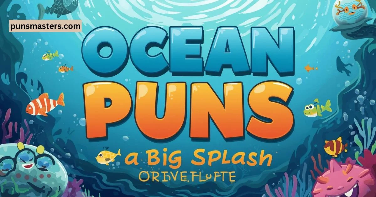 Ocean Puns