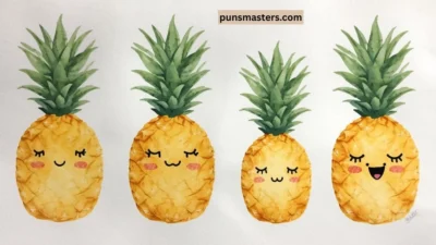 Pineapple Puns