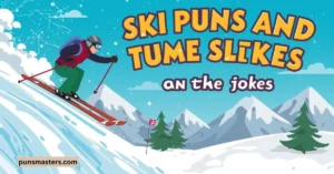 Ski Puns and Jokes