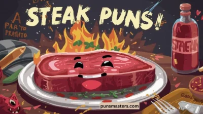 Steak Puns