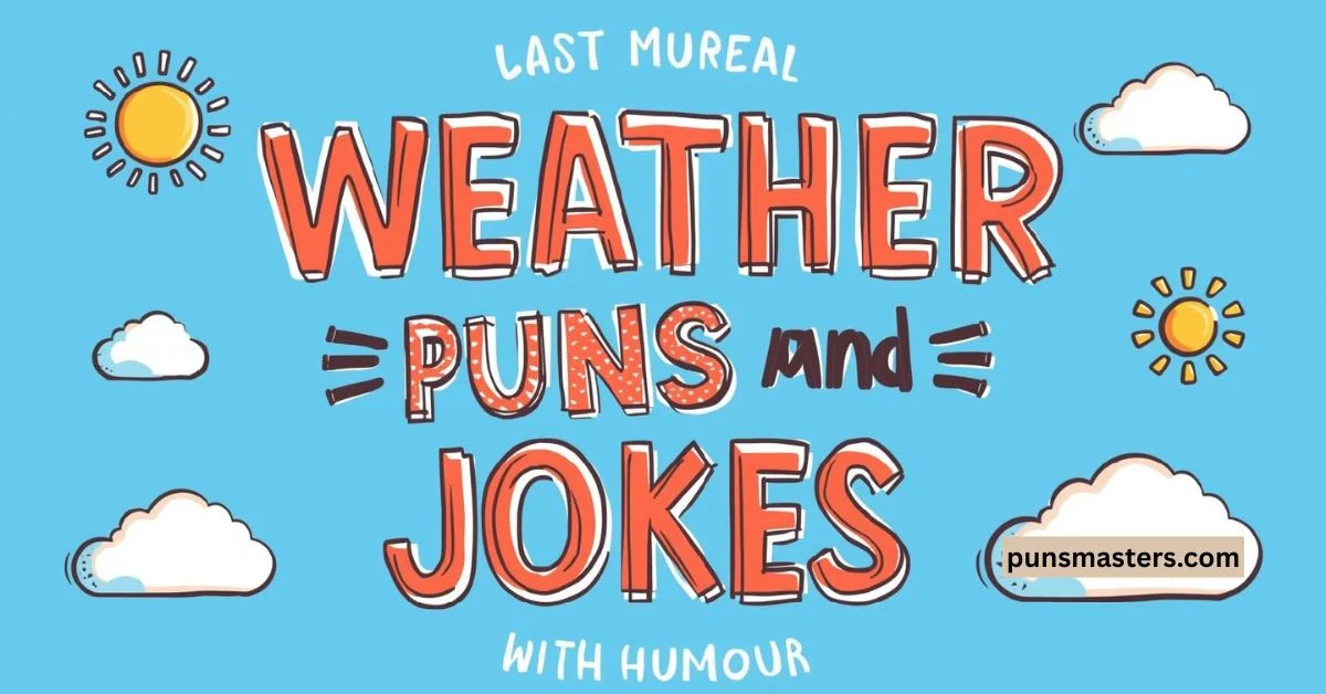 Weather Puns